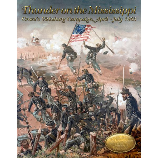 MMP: Thunder on the Mississippi: Grant's Vicksburg...