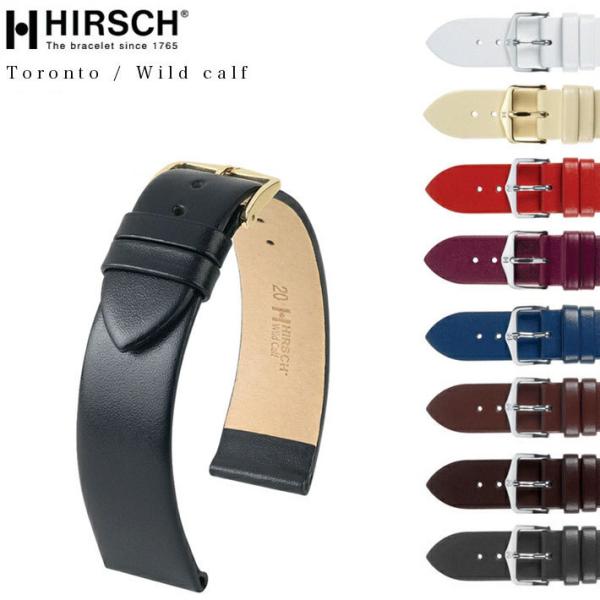 時計ベルト バンド 腕時計バンド HIRSCH ヒルシュ Toronto / Wild calf ト...