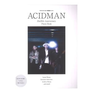 GiGS Presents ACIDMAN 25&amp;20th Anniversary Photo Book シンコーミュージック