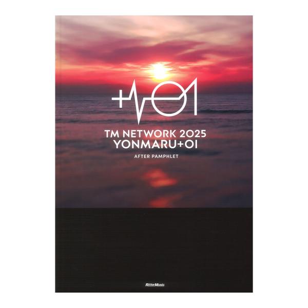 TM NETWORK 2025 YONMARU+01 AFTER PAMPHLET リットーミュージ...