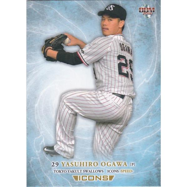 BBM 2016 ICONS -SPEED- 小川泰弘 19 レギュラー