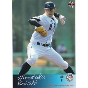 BBM 2018 埼玉西武ライオンズ 小石博孝 L17 レギュラー