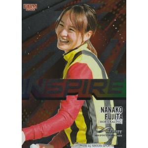 BBM 2022 INFINITY 藤田菜七子 IN16 INSPIRE