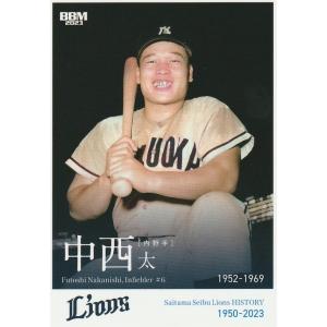 BBM 2023 埼玉西武ライオンズヒストリー 松井稼頭央 51 レギュラー