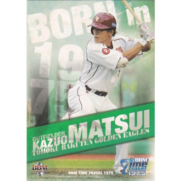 BBM 2016 タイムトラベル1975 松井稼頭央 95 1975年生まれのプロ野球選手