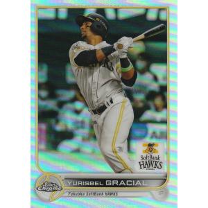 TOPPS 2022 NPB CHROME Y.グラシアル 22 Refractor