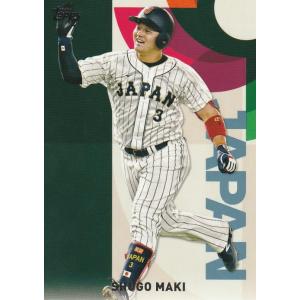 TOPPS 2023 JAPAN EDITION 牧秀悟 WBC-21