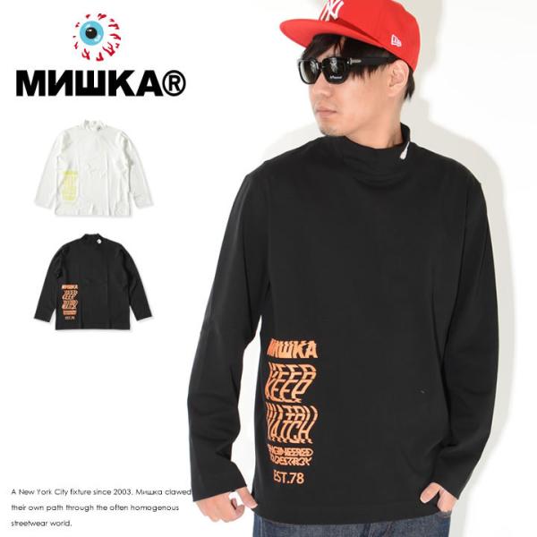 MISHKA ミシカ ロンT 長袖 ハイネック キープウォッチ ウェーブロゴ (M21000001)...