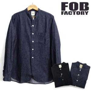 FOB FACTORY（エフオービーファクトリー） 長袖 デニム バンドカラー