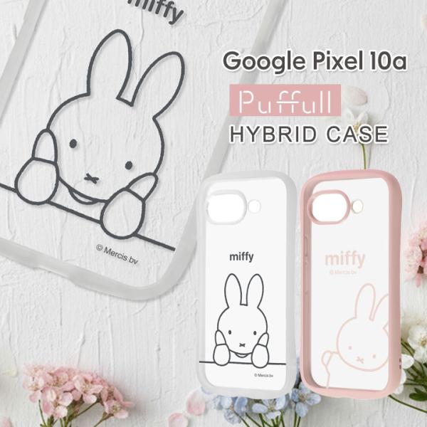 Google Pixel10a Puffull 衝撃吸収 バンパー ハイブリッドケース ミッフィー ...