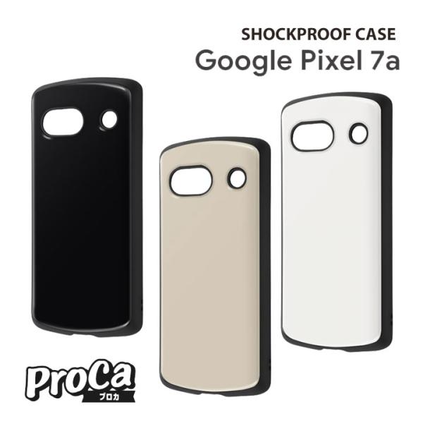 GooglePixel7a 耐衝撃ケース ProCa カバー グーグルピクセル７エー ブラック グレ...