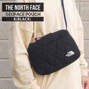 新品 ザ・ノースフェイス THE NORTH FACE Geoface Pouch ジオフェイス ショルダーバッグ NM32356 K(BLACK) ブラック 288001262011 グッズ｜cliffedge