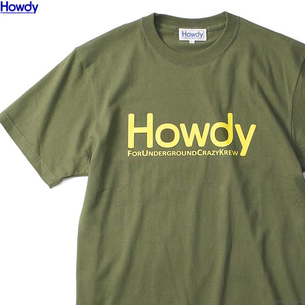 ハウディ Howdy Logo Tee 2 (OLIVE) [HWD2101-TE01] メンズ T...