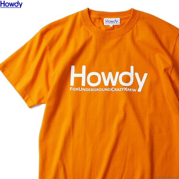 ハウディ Howdy Logo Tee 2 (ORANGE) [HWD2101-TE01] メンズ ...