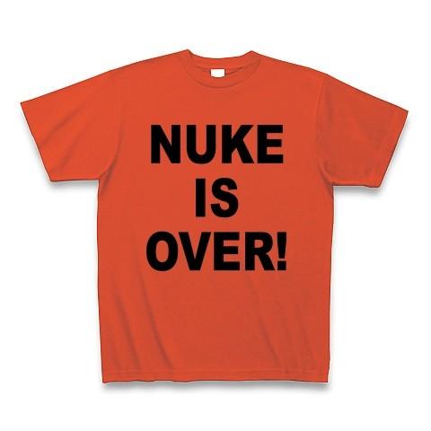 NUKE IS OVER！ Tシャツ Pure Color Print(イタリアンレッド)