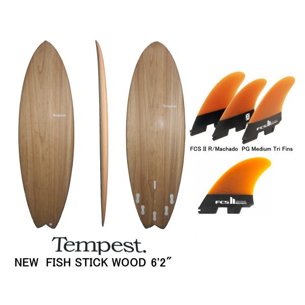 送料無料（一部除く）★Tempest モデル名 NEW FISH STICK WOOD　6'2"フィ...