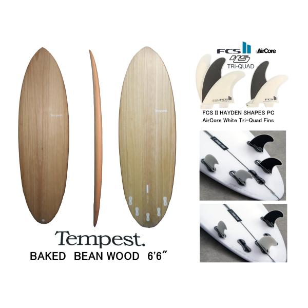 送料無料（一部除く）★Tempest モデル名 BAKED　BEAN WOOD　6'6"　5FIN付...
