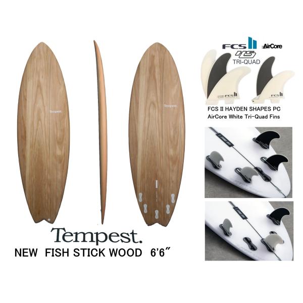 送料無料（一部除く）★Tempest モデル名 NEW FISH STICK WOOD　6'6"　5...