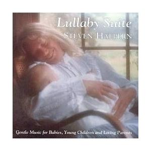 インナーピース CD　LULLABY SUITE （ララバイ・スイート） 【正規品】　　　※ 音楽療法 Inner Peace Music Steven Halpern｜cmirror