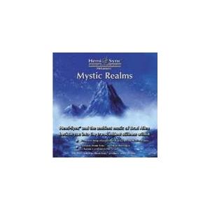 ヘミシンク CD　Mystic Realms （ミスティック・レルムス） 【正規品】　　　※ 音楽療法 Hemi-Sync モンロープロダクツ