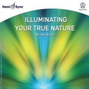 ヘミシンク CD　Illuminating Your True Nature （イルミネーティング・...