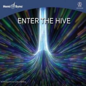 ヘミシンク CD　Enter the Hive （エンター・ザ・ハイブ） 【正規品】　　　※ 音楽療...