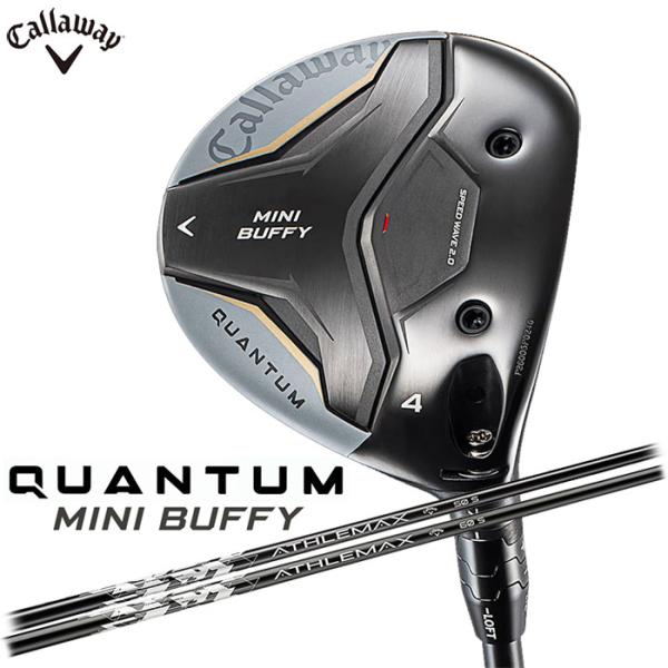 Callaway　QUANTUM MINI BUFFY フェアウェイウッド 日本仕様　ATHLEMA...