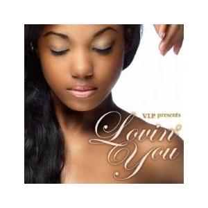 V.I.P. presents ラヴィン・ユー Lovin’You レンタル落ち 中古 CD ケース...