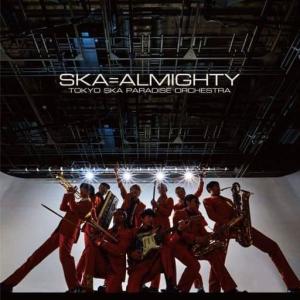 (CD)東京スカパラダイスオーケストラ/SKA＝ALMIGHTY(管理J0207)