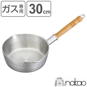 雪平鍋 30cm 6.5L ガス火専用 アルミ製 打出し 底広 浅型 日本製 中尾