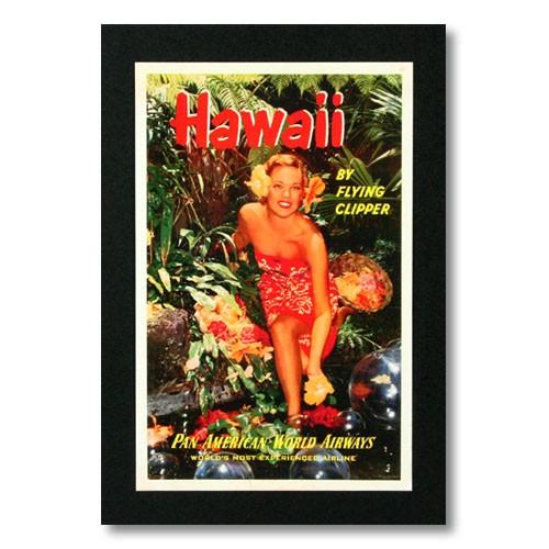 ハワイアンポスター フラガールシリーズ HAWAII By Flying Clipper パンアメリ...