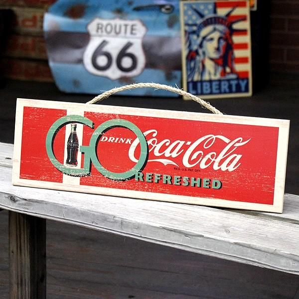 COCA-COLA BRAND コカコーラ ウッドサイン 「Go Refreshed」 #4910-...