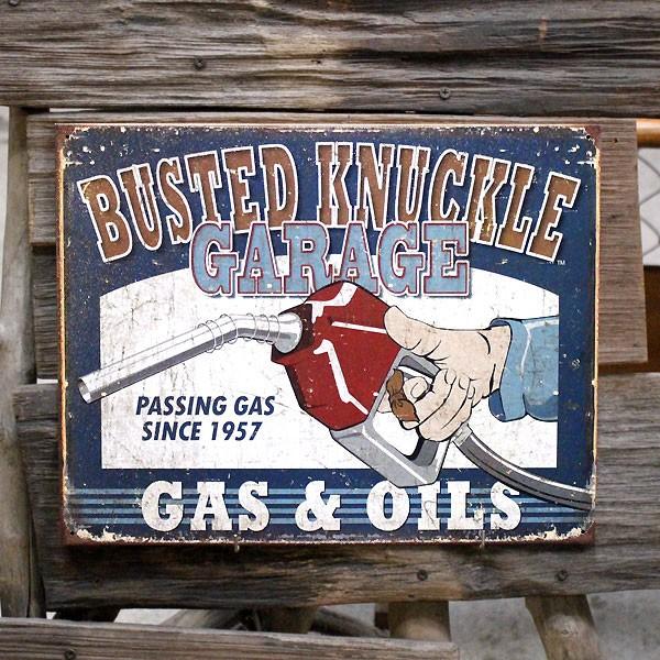 メタルサイン 「Busted Nuckle Garage - Gas &amp; Oils」 #17...