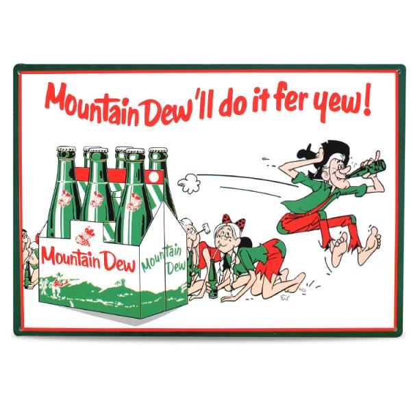 メタルサイン Mountain Dew'll do it fer yew! マウンテンデュー MD-...