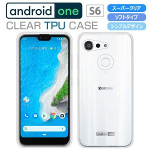 Android One S6 ケース カバー ハイクリア TPU 透明 アンドロイドワンS6 Y!mobile Android One S6 スマホケース カバー androidones6｜como-nomo