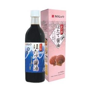 カネショウ 青森の味！貝のうまみ成分がしっかり凝縮　ほたて醤油　500ml メーカー在庫品