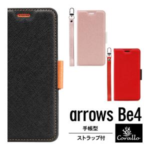 arrows Be4 ケース 手帳型 ストラップ 付き 手帳 レザー カバー マグネット ストラップホール カード 収納付 docomo arrowsBe4 アローズ Be4 F-41A Corallo NU｜comwap