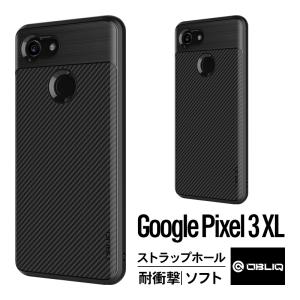 Google Pixel 3 XL ケース 耐衝撃 衝撃 吸収 カーボン 薄型 ソフト カバー ストラップ ホール 付 Qi 充電 対応 Pixel3XL グーグル ピクセル 3 XL OBLIQ Flex Pro