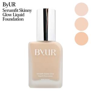 ByUR バイユア セラムフィット スキニー グローリキッドファンデーション 30mL カラー選択 SPF50+・PA+++ 送料無料