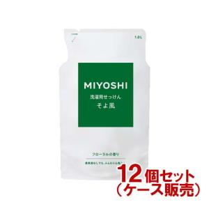 ミヨシ 液体せっけん そよ風 花束の香り 詰替用 1000ml×12個セット MiYOSHi【ケース販売・送料込】