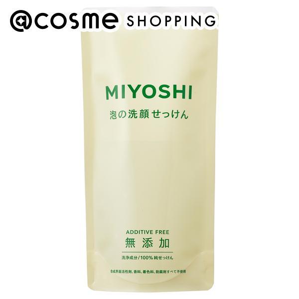 MIYOSHI無添加 無添加 泡の洗顔せっけん(詰替用) 180ml