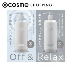 Off&Relax スパ・シャンプー＋ヘアトリートメントリフレッシュ(サシェ) 10ml+10ml｜cosmecom