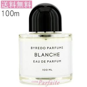 バイレード ブランシュオードパルファムスプレー 100ml 送料無料 代引不可 レディースフレグランス アイビューティーストアー 通販 Yahoo ショッピング