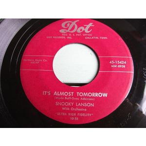 SNOOKY LANSON★IT'S ALMOST TOMORROW Dot 45-15424★200414f3-rcd-7インチレコードロックUS｜cozyvintage