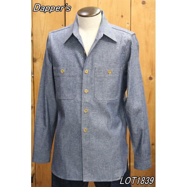 ダッパーズ クラシカルベンチレーション シャンブレーワークシャツ dapper’s LOT1839