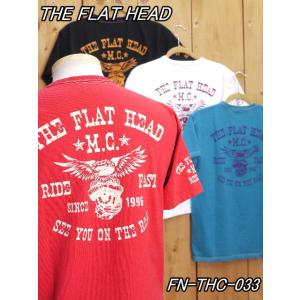 フラットヘッド Tシャツ FN-THC-033 MC 丸胴半袖Tシャツ ブラック ホワイト ターコイズ レッド theflathead｜craft-ac