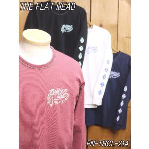 フラットヘッド ロンT FN-THCL-214 GOLDEN TICKET 丸胴長袖Tシャツ ライト...