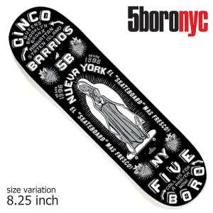 5BORO NYC CINCO BARRIOS BLACK 8.25 ファイブボロ ニューヨーク デッキ スケボー スケートボード｜crass