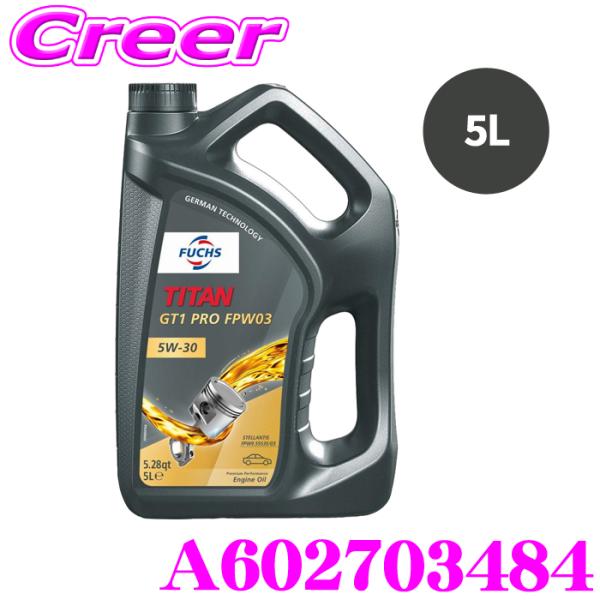 FUCHS フックス A602703484 TITAN GT1 PRO FPW03 SAE 5W-3...