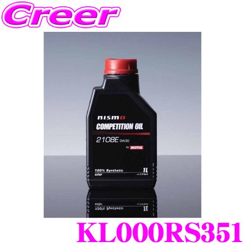 NISMO COMPETITION OIL KL000 RS351 エンジンオイル 1L type ...
